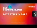 Master Dart Programming Comprehensive Tutorial Series I Data Types in Dart