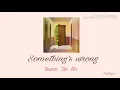 Download Lagu Kwon Jin Ah - something's wrong han/rom/sub indo