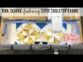Tool School Cutie Tabletop Fabric Frame