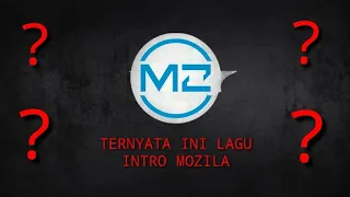 Download LAGU INTRO MOZILA MP3