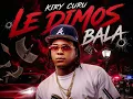 KIRY CURU - LE DIMOS BALA | AUDIO OFICIAL 