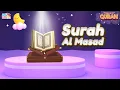 Download Lagu Surah Al Masad - Wonders of the Quran