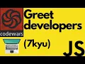 Greet developers Codewars 7 kyu ruby