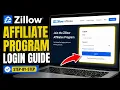 How to login to Zillow affiliate program for real estate lead generation - Full Guide