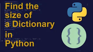 Find the size of a Dictionary in Python Python Examples Python Coding Tutorial