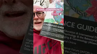 A Global Aging Conference in Tokyo #IAFOR #longevity #japan