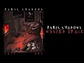 Download Lagu Paris Shadows - Wasted Space