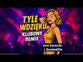Download Lagu Tyle Wdzięku ✨ Klubowy Remix 2025 | Cover Danuta Rin | Surwiwal21w