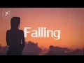 Download Lagu Trevor Daniel - Falling (Lyrics)