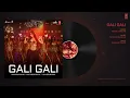 Gali Gali Full Audio Song | KGF | Neha Kakkar | Mouni Roy | Tanishk Bagchi | Rashmi Virag |T-SERIES