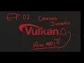 Vulkano vulkan in rust Graphics API Instance creation Episode 2