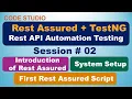 Rest Assured API Testing Session 02 - Intro Of Rest Assured System Setup First Project