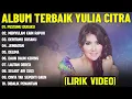 Download Lagu PESTAMU DUKAKU - YULIA CITRA FULL ALBUM TERBAIK (LIRIK VIDEO) MENYULAM KAIN RAPUH - DANGDUT LAWAS
