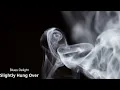 Blues Delight - Slightly Hung Over (Video Edit)