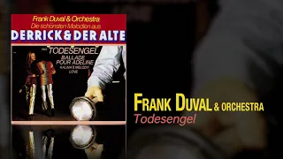 Download Frank Duval \u0026 Orchestra - Todesengel MP3