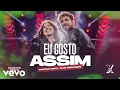 Gustavo Mioto, Mari Fernandez - Eu Gosto Assim ( Música Nova )