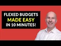 Flexed Budget Made Easy in 5 Minutes