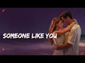 Download Lagu SOMEONE LIKE YOU 💖 A Genuine Love Song | Official Music Video 2025