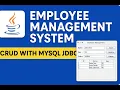 Employee Management System in Java Swing CRUD with MySQL JDBC Mini Project Java Project