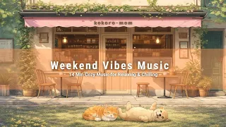 lo fi lo pop weekend playlist soft u0026 cozy music for unwinding