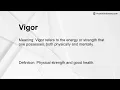 Vigor Meaning