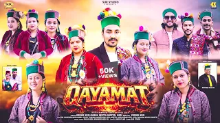 qayamat latest kinnauri video 2026 suman geeta karma negi sheetal negi d l negi films