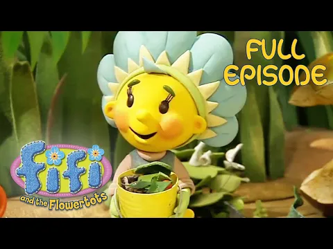 Download MP3 Fifi and the Flowertots | Primrose Learns How to Compost Her Garden | Full Episode