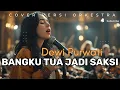 Bangku Tua Jadi Saksi - Dewi Purwati (Cover versi ORKESTRA) jadi MEGAH \u0026 SYAHDU ‼️