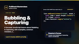Bubbling Capturing Explained FullStack Masterclass JavaScript Course
