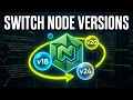Switch Node Versions Easily NVM Setup in Hindi