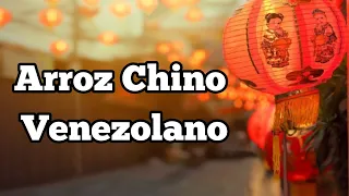 El verdadero arroz chino Venezolano | Receta del templo shaolin| Salsa , Sabor Y Sazón #EP012