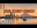 Social Security Is Changing Here s What Every Retiree Needs to Know Episode 53