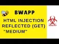 HTML Injection Reflected GET - Medium