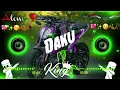 DAKU (DJ remix) |😈| (SESTM) |😎| Daku wala song |😇|