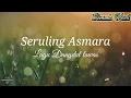 Seruling Asmara | Lagu Dangdut Lawas