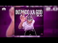 Download Lagu LeeMcKrazy – Intando Ka God 2.0 (Album mix)
