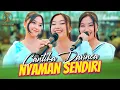Download Lagu CANTIKA DAVINCA - NYAMAN SENDIRI (OFFICIAL MUSIC VIDEO)