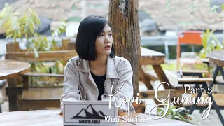 one u0026 only 3 kopi gunung web series