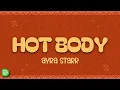 Download Lagu Ayra Starr - Hot Body (Lyrics)