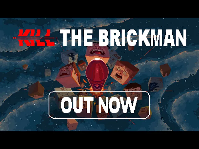 poncle presents | Kill the Brickman - Launch Trailer