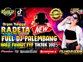Download Lagu REMIX PALEMBANG FDJ NOVA GODAK 180 BPM FULL DJ TERBARU 2025 OT RADETA FULL BASS