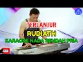 Download Lagu Terlanjur - Rudiath | Karaoke Nada Rendah Pria -4 KN7000
