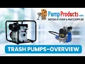 What are Trash Pumps