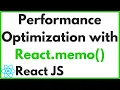 Improve React Performance Reduce Re-renders With React memo