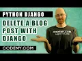 Delete a Blog Post - Django Blog