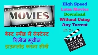 how to download latest movie for free 1080p hd without using any torrent best speed downloading