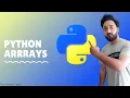 Python Part Python Arrrays Python lists as Arrays learn python arrays