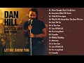 Download Lagu Dan Hill Best Songs Ever - Dan Hill Greatest Hits Full Album - Top Songs Of Dan Hill (HD/HQ)