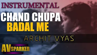 Download CHAND CHUPA  BADAL ME ( INSTRUMENTAL ) | ARCHIT VYAS | HUM DIL DE CHUKE SANAM MP3