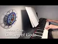 Garden of Gods - CHRONO CROSS - From Guitar Arrangement / 神の庭 -クロノ・クロス- ピアノで弾いてみました。